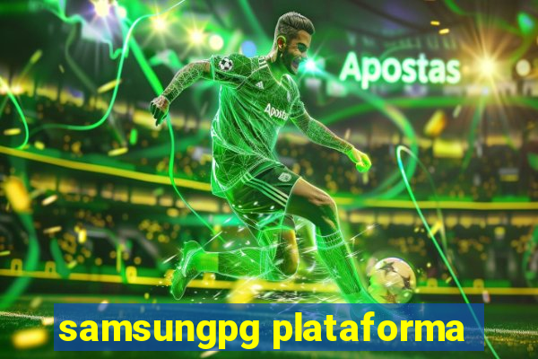 samsungpg plataforma